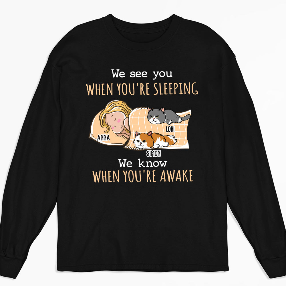 Personalized 'When You're Awake' Custom Long Sleeve T - shirt for Pet Lovers