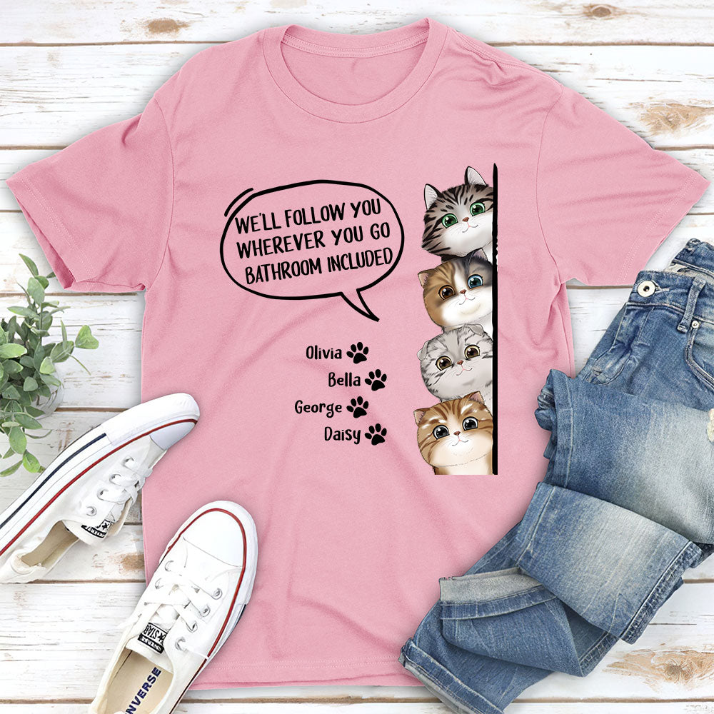 Personalized Cat - Follow - You Unisex T - shirt: Ideal Gift for Pet Lovers