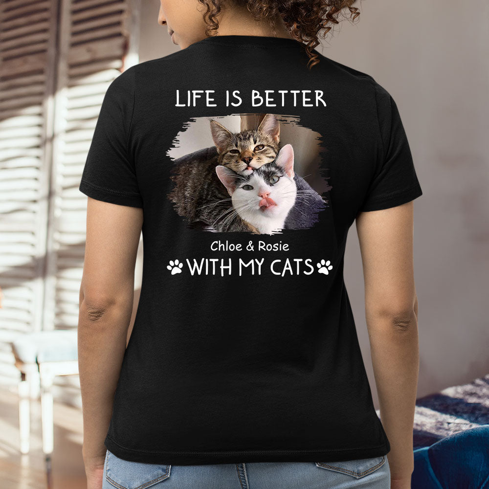 Personalized Better With Cats Photo Women's T-shirt - Ideal Gift for Pet Lovers