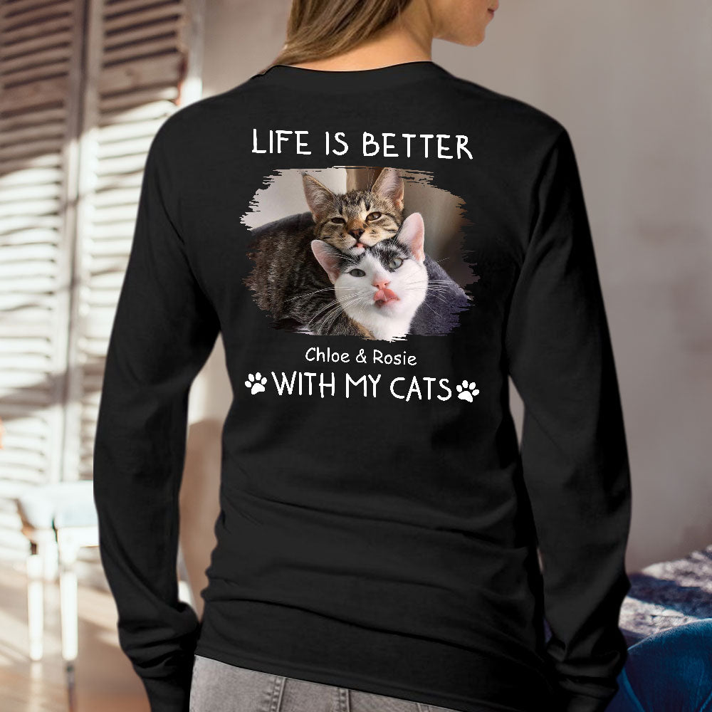 Personalized Better With Cats Long Sleeve T - shirt: Ideal Gift for Pet Lovers