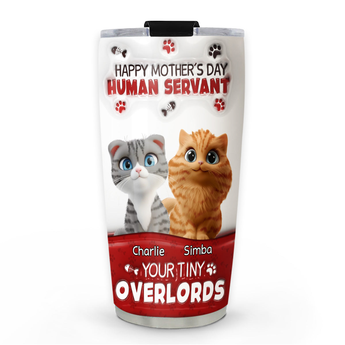 Happy Human Servant Day - Customizable 3D Inflated Effect Stainless Steel Tumbler