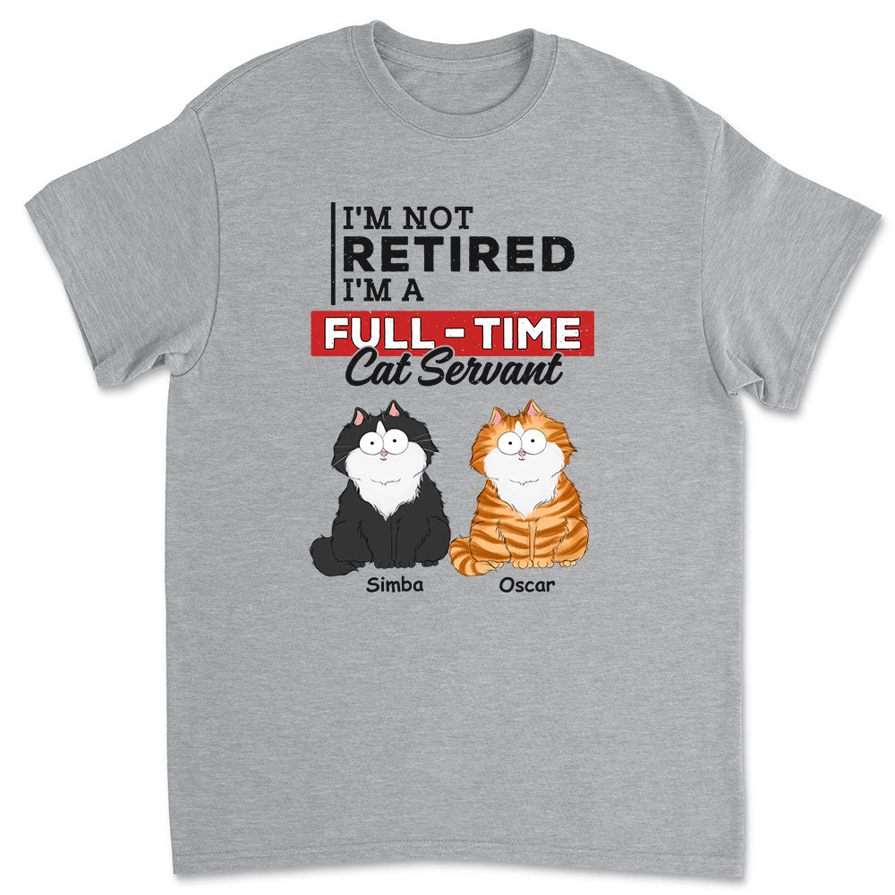 Fulltime Cat Servant Personalized Unisex Custom T-shirt - Ideal Gift for Pet Lovers