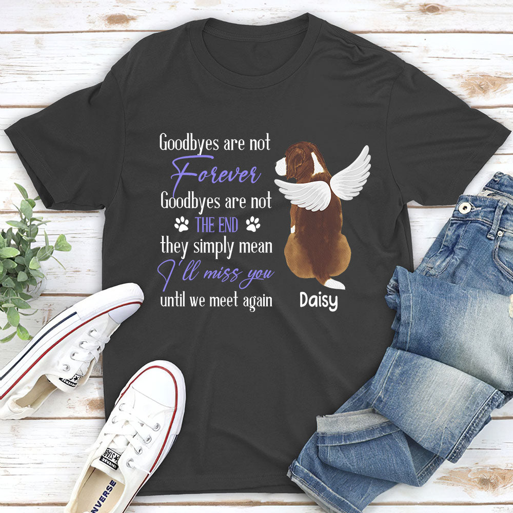 Personalized Custom Unisex 'Goodbye Isn't Forever' Memorial T-shirt for Pet Lovers