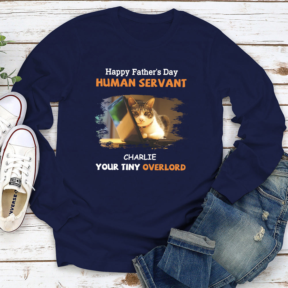 Personalized 'To My Servant' Long Sleeve T - shirt for Pet Lovers