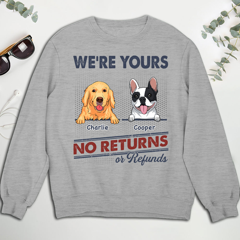 We Are Yours - Customizable Personalized Sweatshirt for Pet Lovers