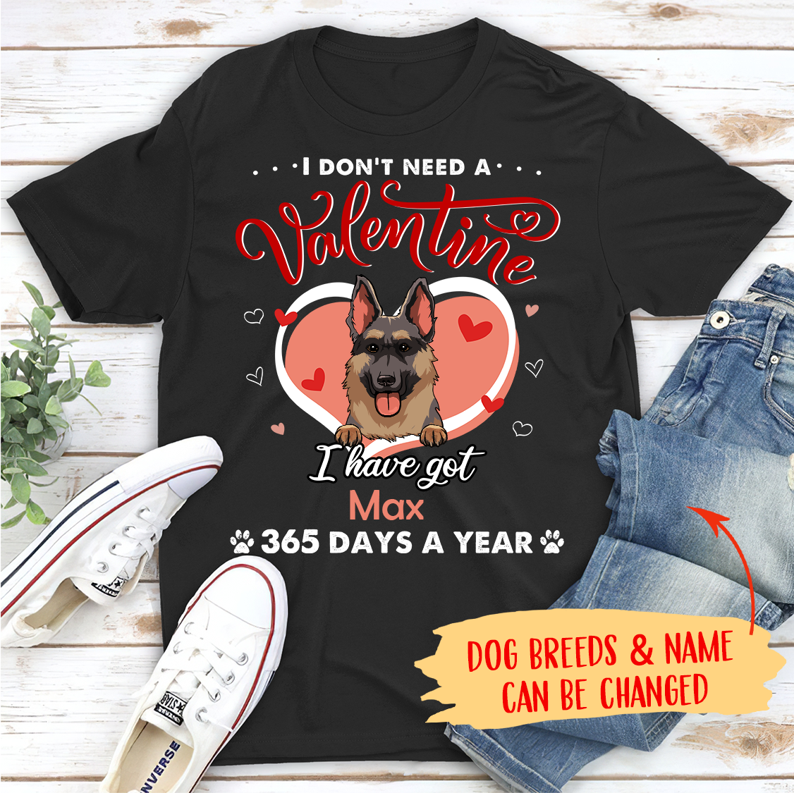 Unique Personalized Unisex 'I Don't Need A Valentine' T - shirt for Pet Lovers