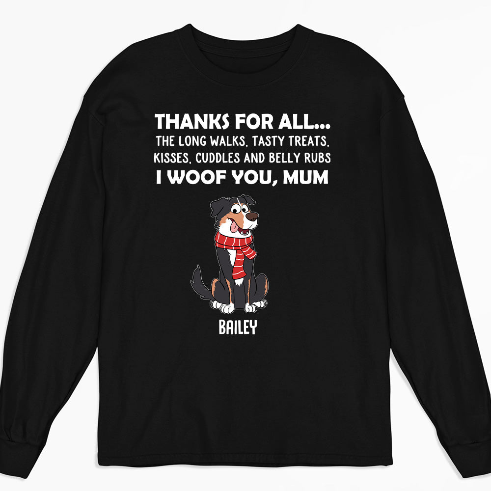 Thanks For All 2 - Personalized Custom Long Sleeve T-Shirt for Pet Lovers