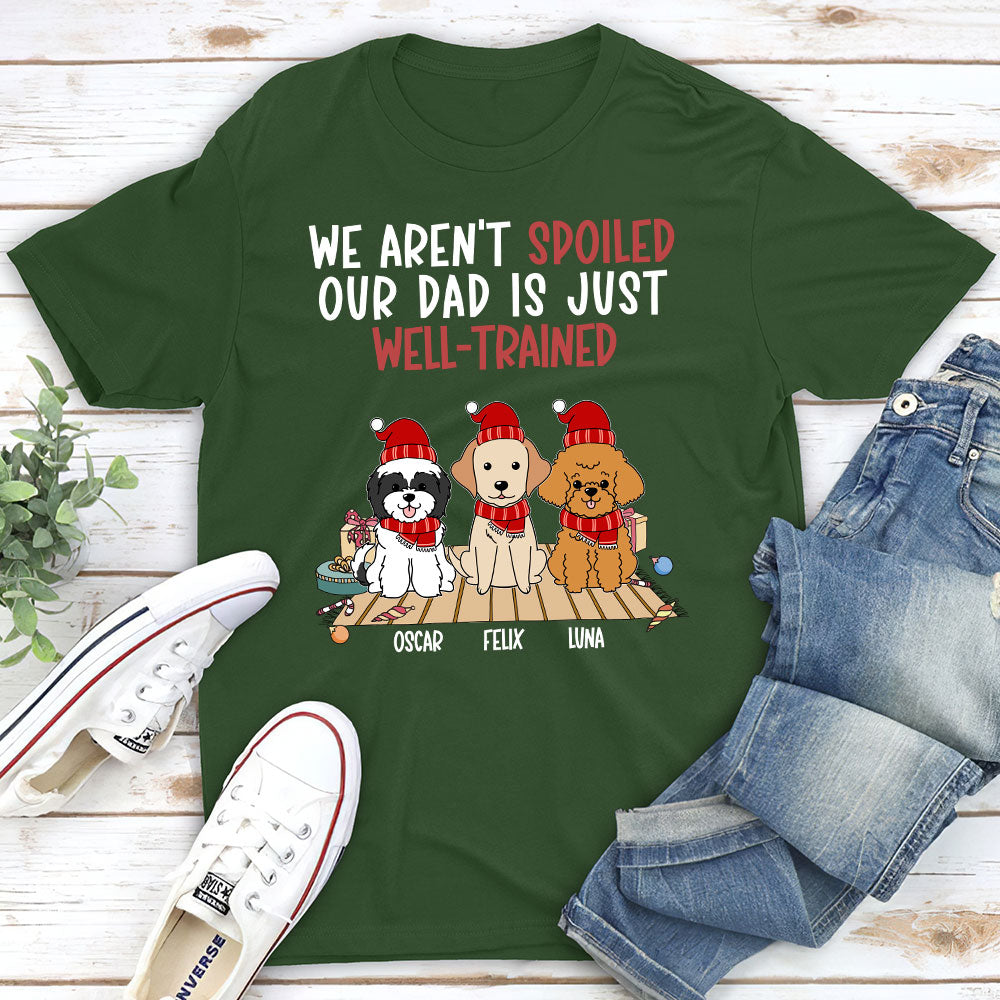 Customizable Unisex Well - Trained Dog Dad T - shirt: Ideal Gift for Pet Lovers
