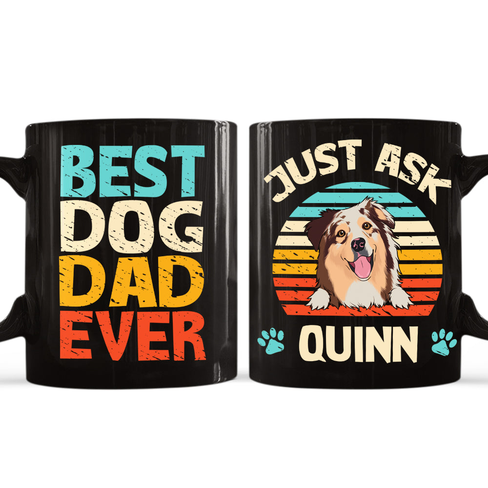 Best Dog Dad/Mom Ever! - Customizable Personalized Coffee Mug