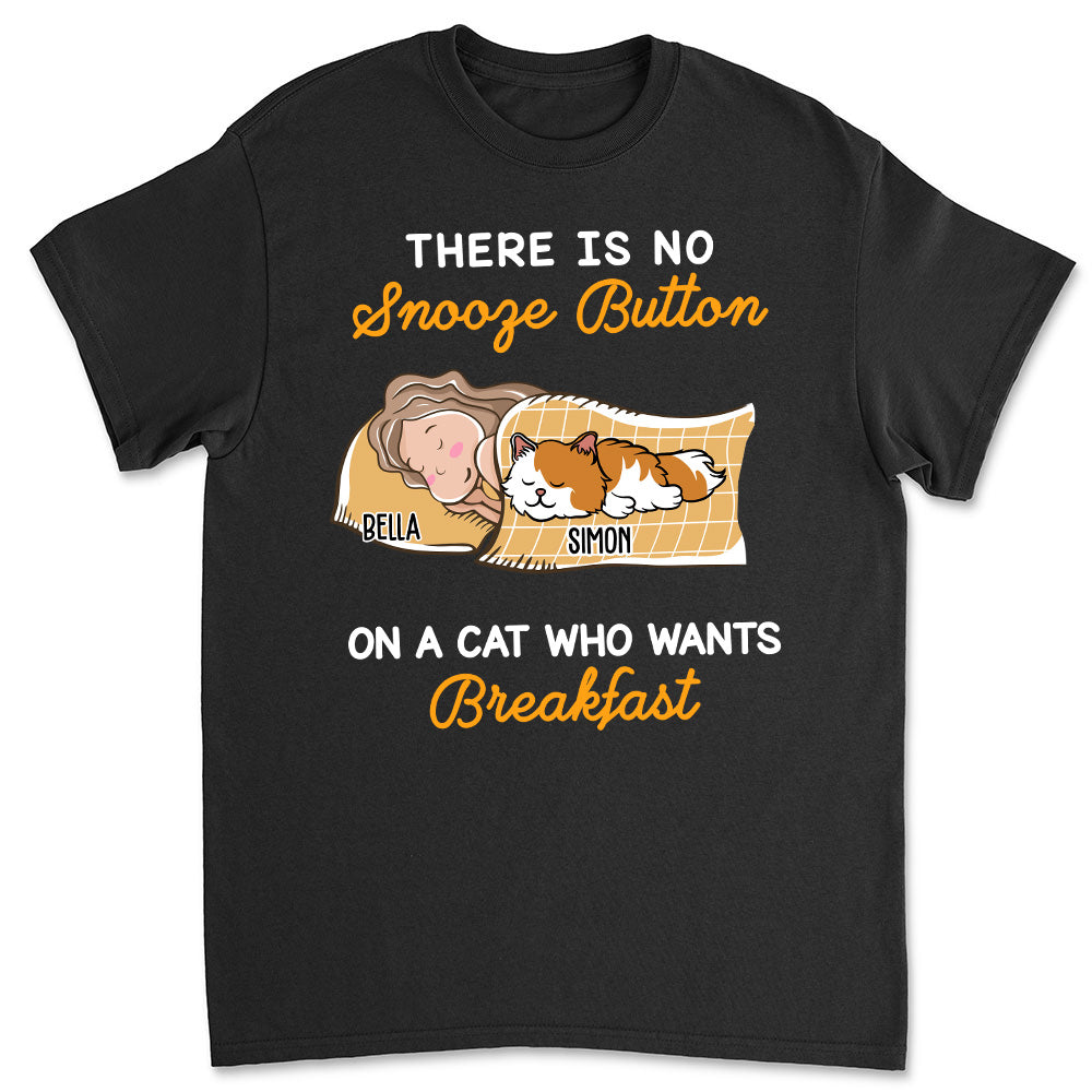 Personalized My Cat Wants Breakfast Unisex T - shirt for Pet Lovers