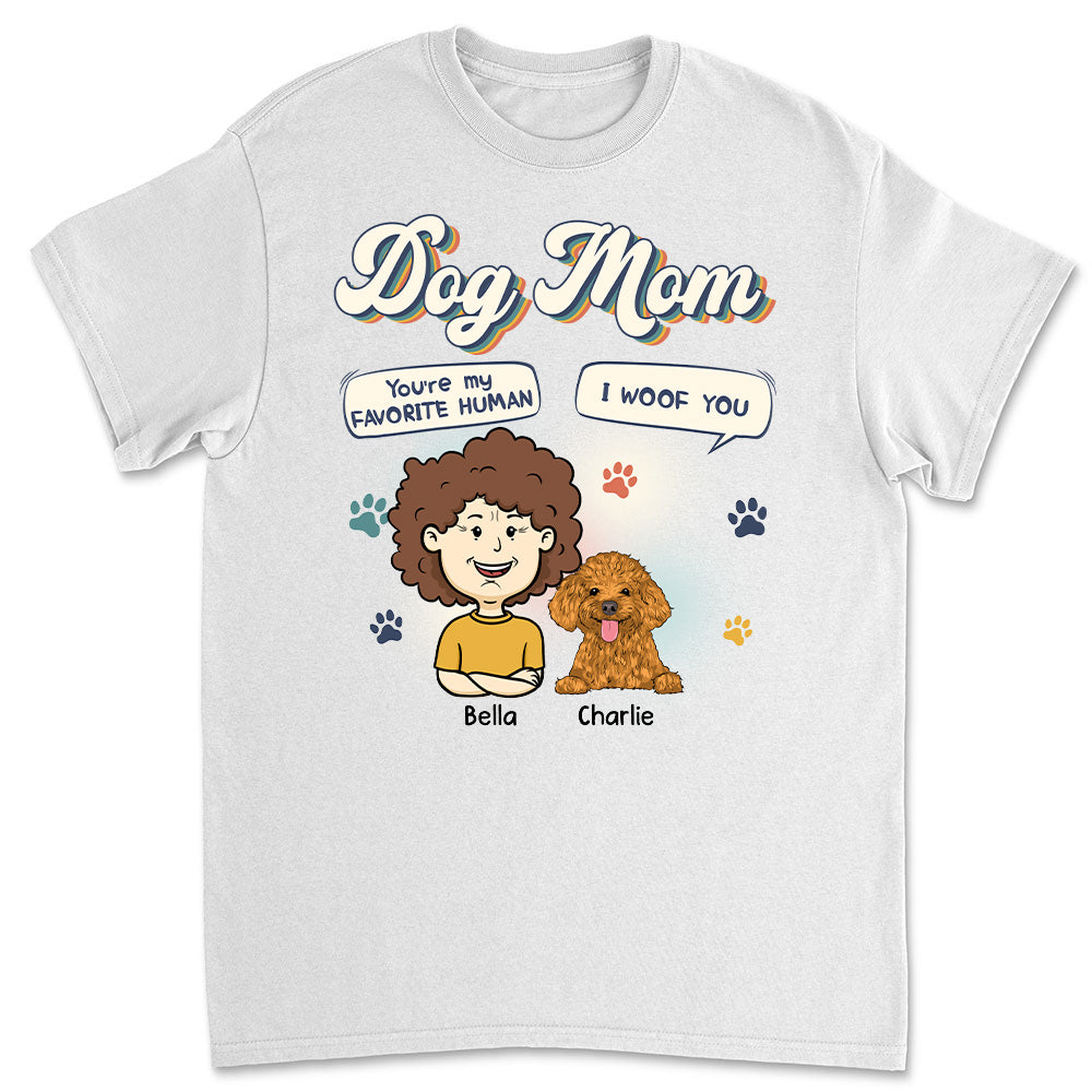 Woof! You're a Pet Lover's Favorite - Personalized Custom Unisex Pet Lover T-shirt