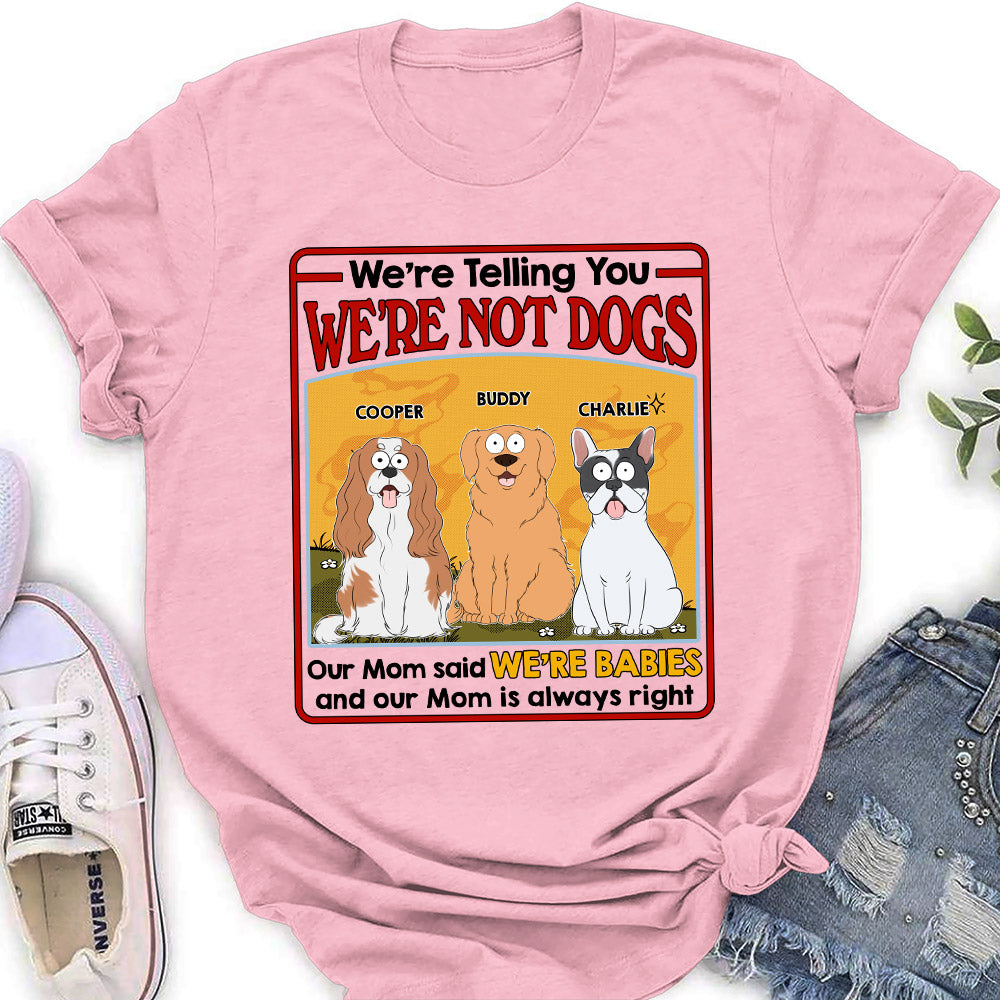 Personalized 'I Am A Baby' Women's T-shirt - Ideal Gift for Pet Lovers
