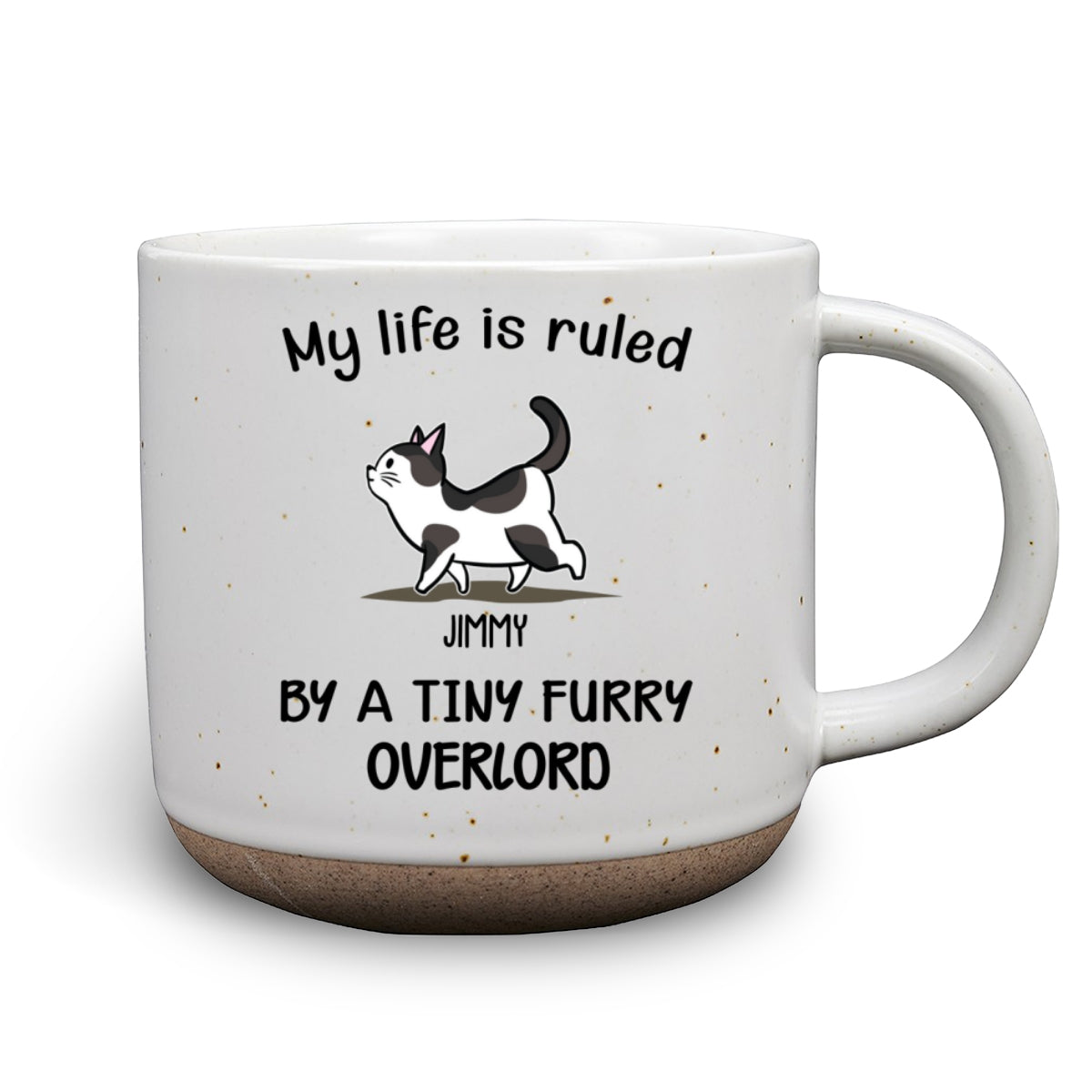 Personalized Custom Ceramic Mug: Ruled By Tiny Furry Overlords