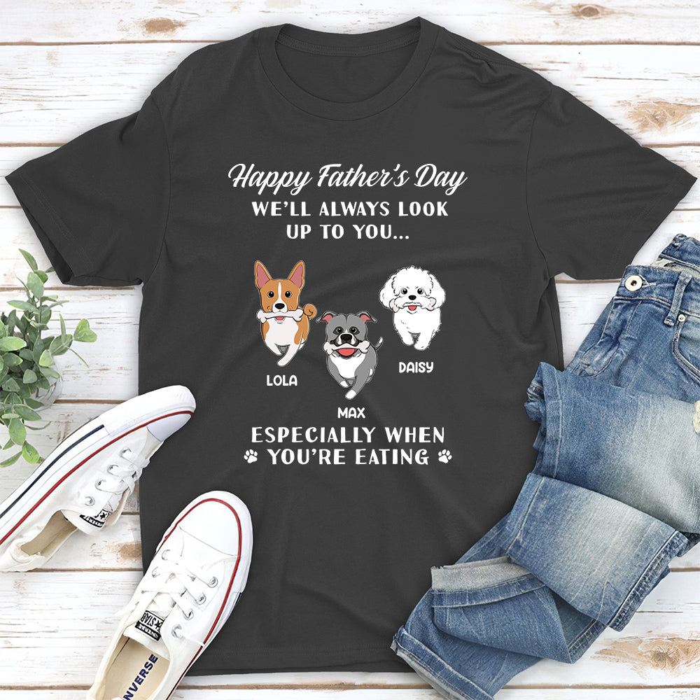 Personalized Custom Unisex Pet Lover T-shirt - Look Up While Eating