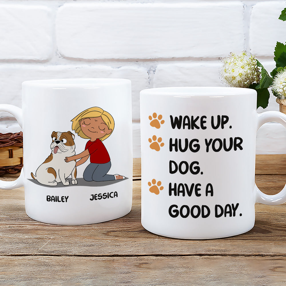 Personalized Wake Up Hug Dog Custom Coffee Mug - Ideal Gift for Pet Lovers