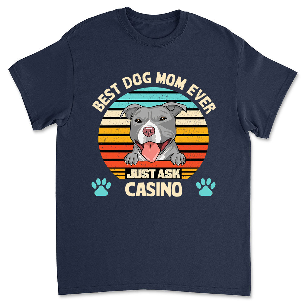 Best Dog Dad/Mom Ever - Customizable Unisex Personalized T-shirt for Pet Lovers