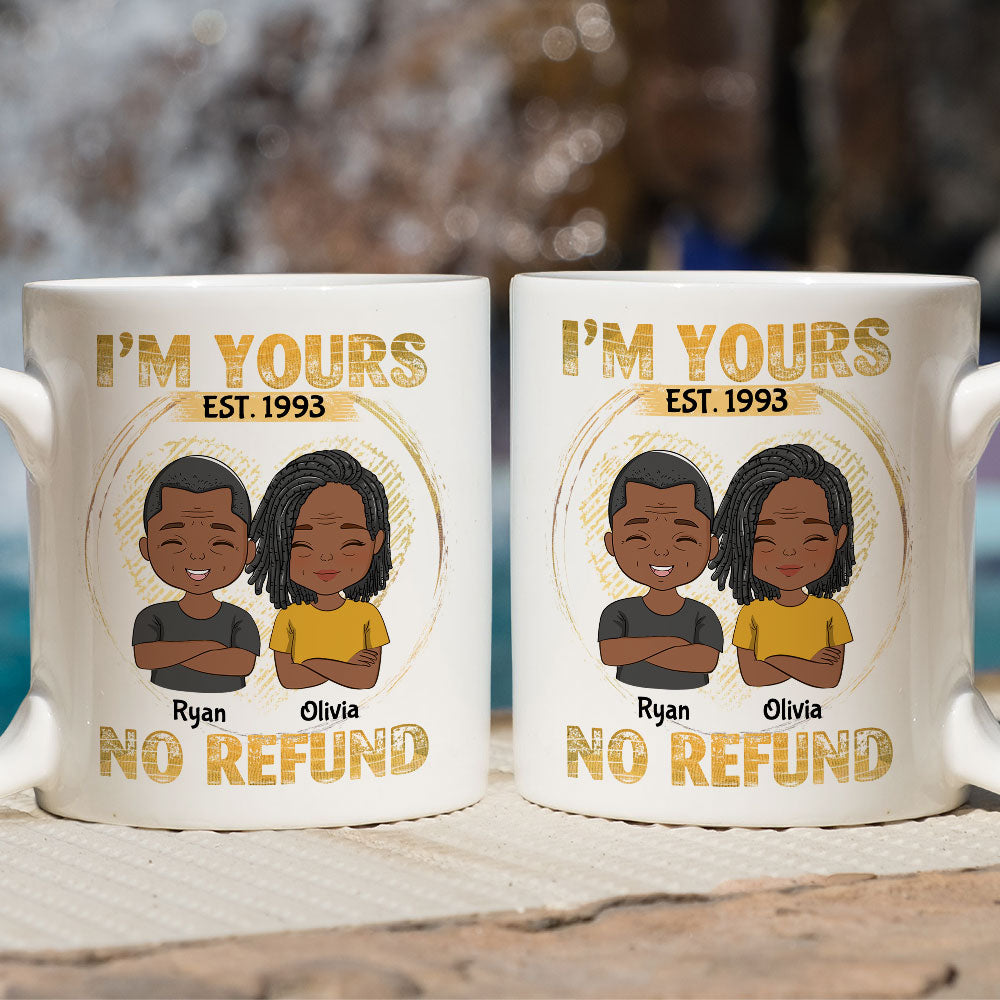 Personalized Custom Couple Coffee Mugs - I'm Yours, No Refund