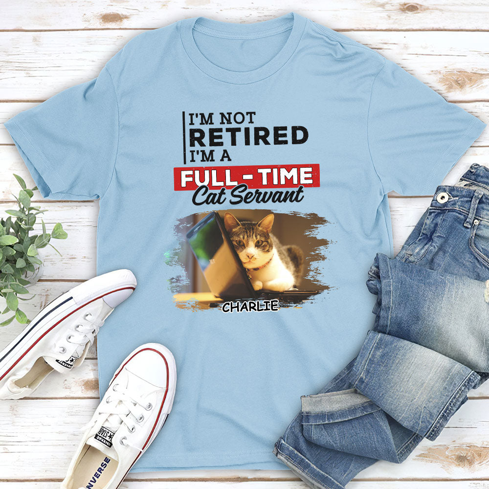 Fulltime Cat Servant Personalized Unisex Custom T-shirt - Ideal Gift for Pet Lovers