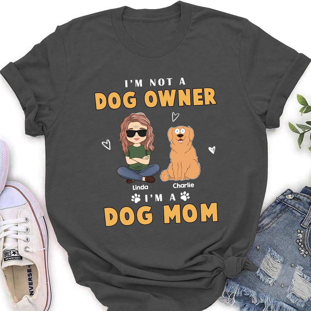 Funny Personalized Custom Dog Mom Women's T - shirt