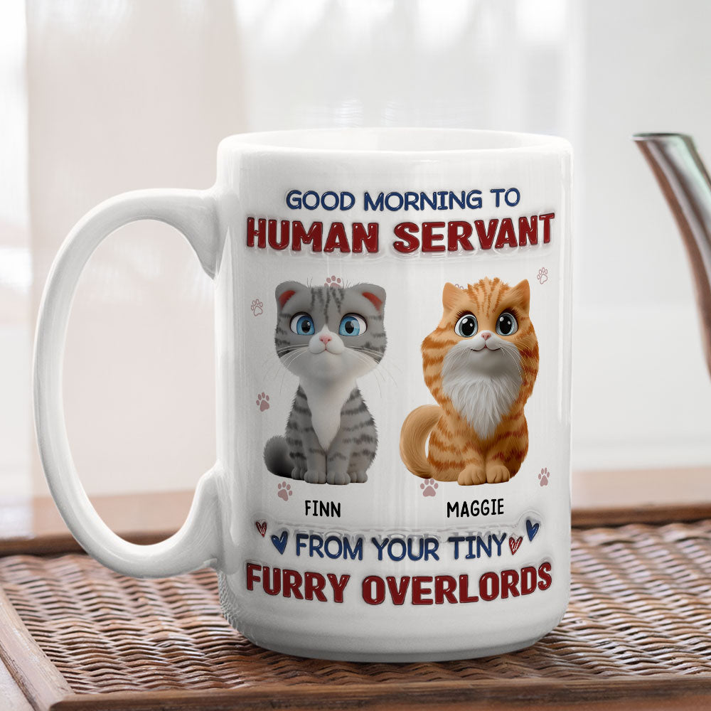 Personalized 3D Inflated Effect Custom Mug from Your Furry Tiny Overlords