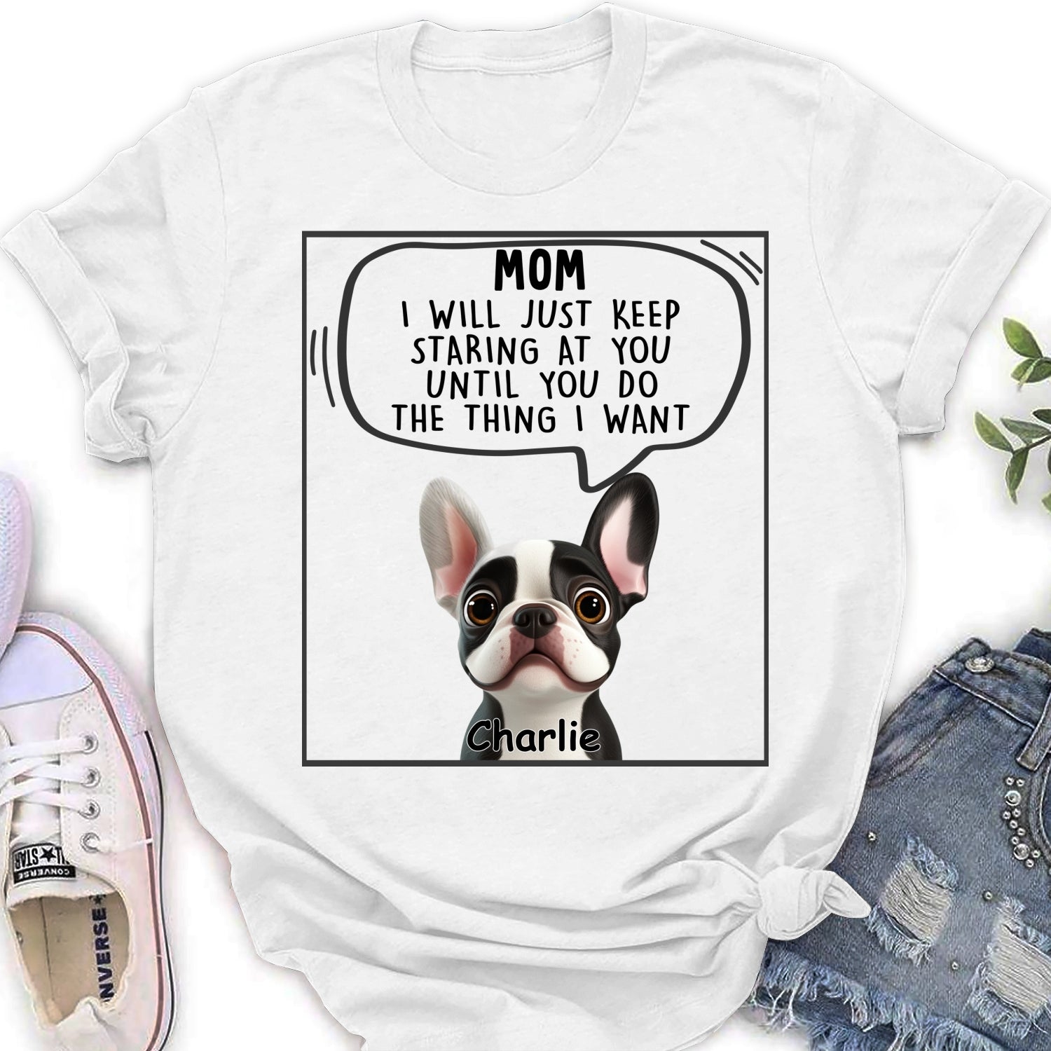 Personalized 'I Will Just Keep Staring' Women's T - shirt for Pet Lovers