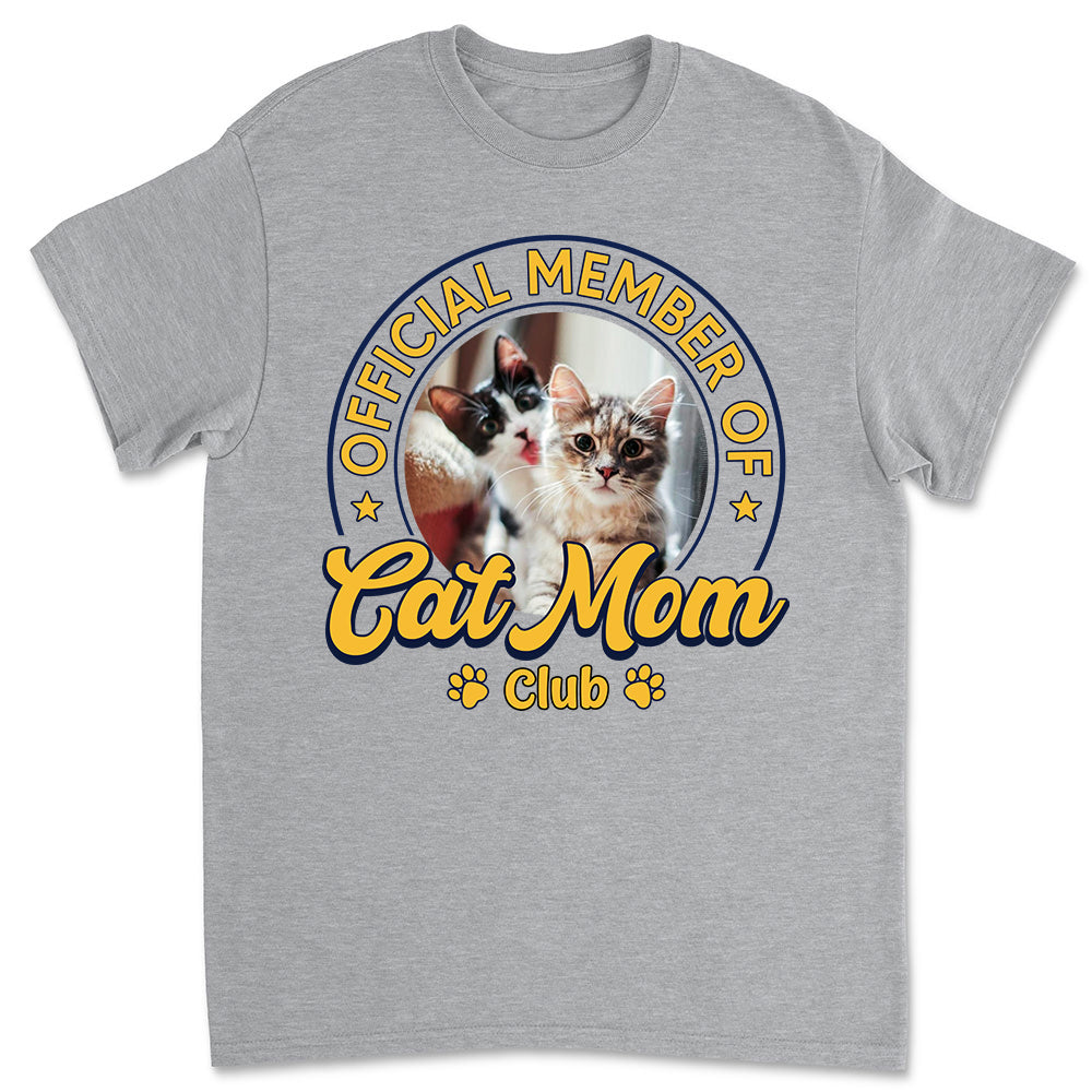 Personalized Custom Unisex 'Member Of Cat Mom Club' Photo T-shirt - Ideal Gift for Pet Lovers
