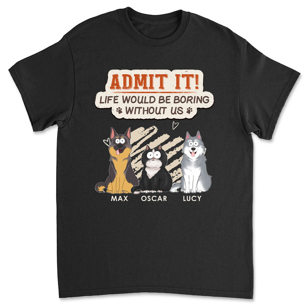 Personalized Unisex Pet Lover T-shirt: Say Goodbye to Boring Life