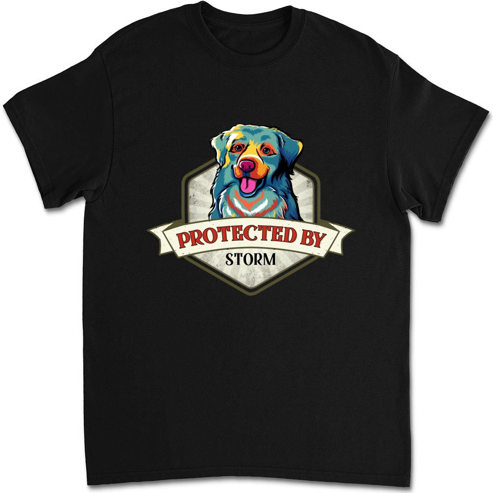 Exclusive Personalized Unisex 'Protected By Dogs' T-Shirt - Ideal Gift for Pet Lovers