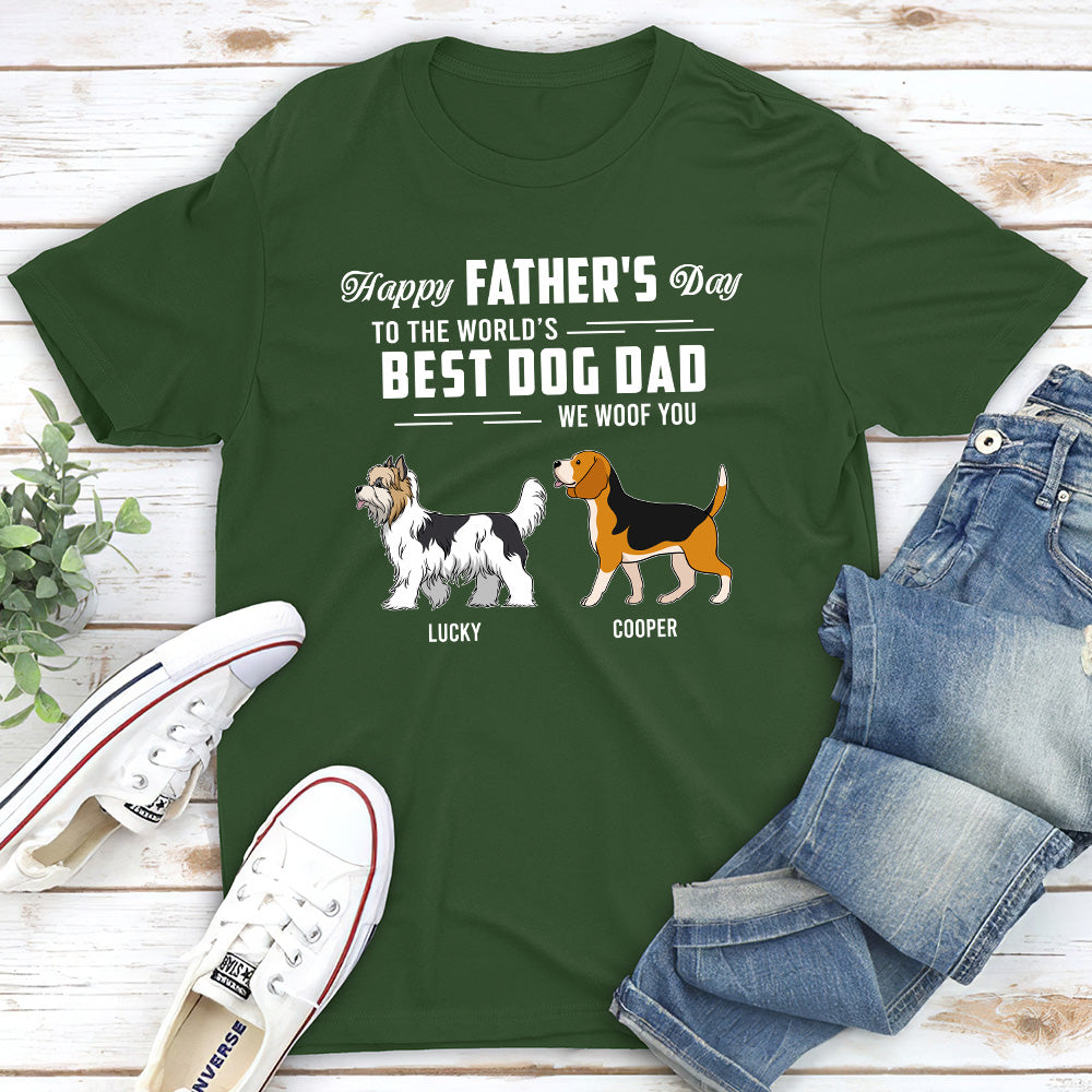 Woof! You're My Best Dad - Customizable Unisex Pet Lover T-shirt