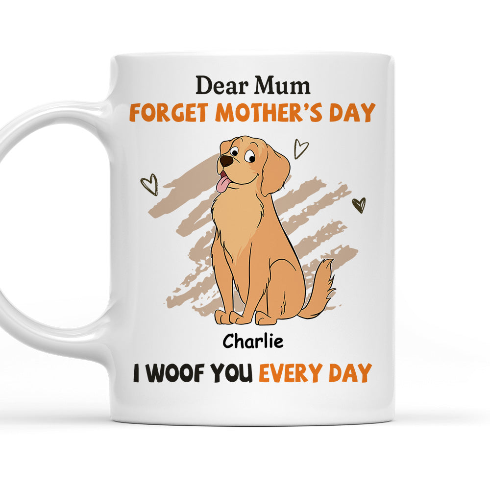 Daily Woof for Mom - Customized Personalized Coffee Mug