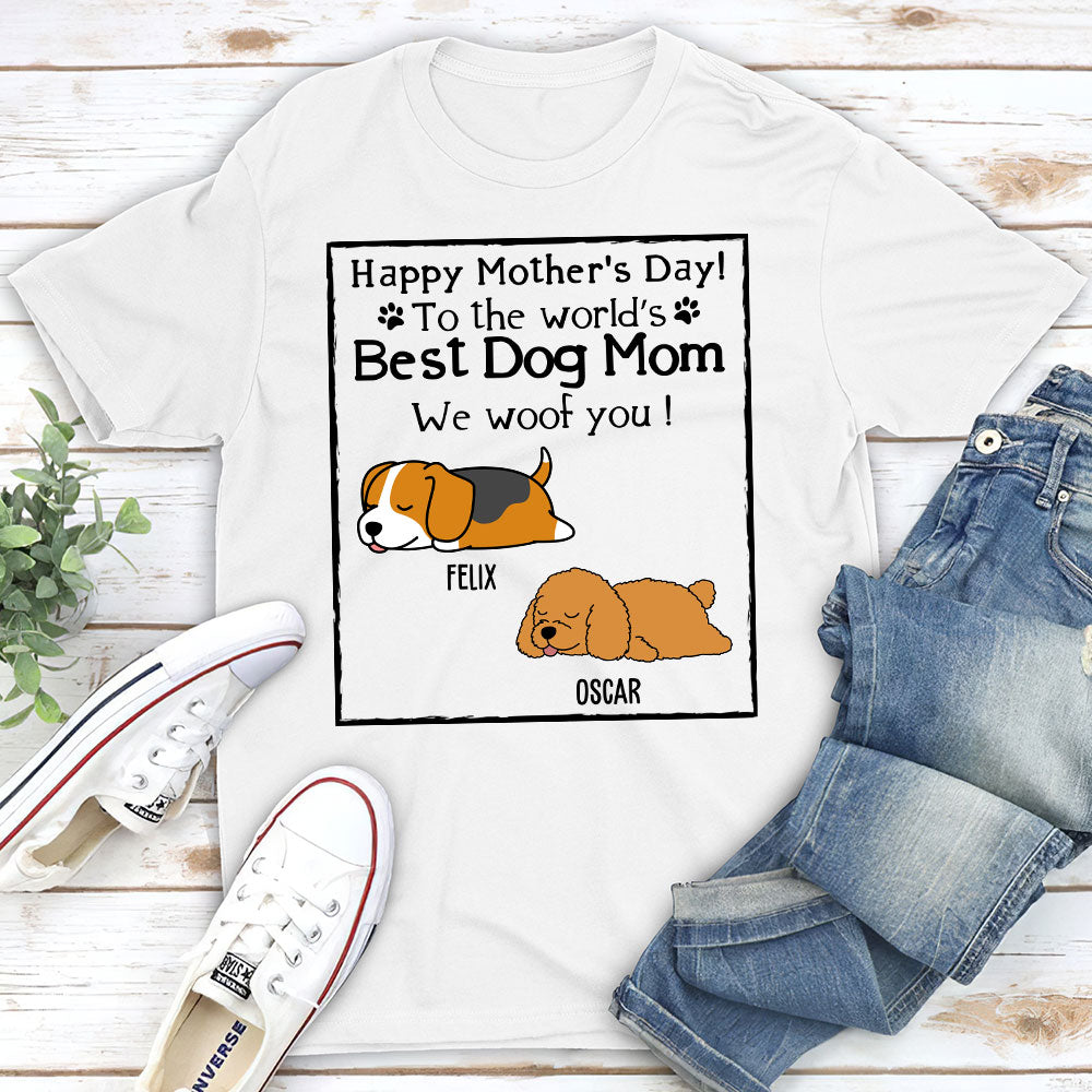 Woof Best Dog Mom - Customizable Unisex Personalized T - shirt for Pet Lovers