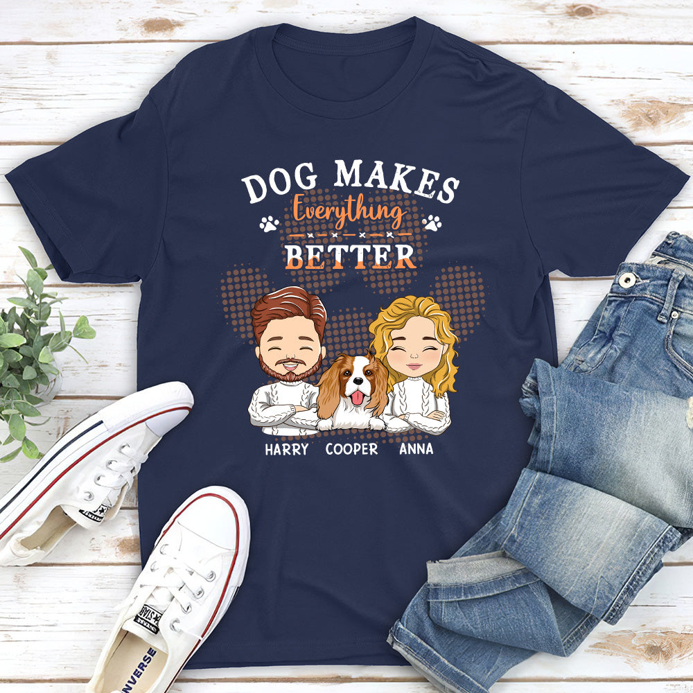 Everything Better - Customizable Unisex Personalized Pet Lover T-shirt
