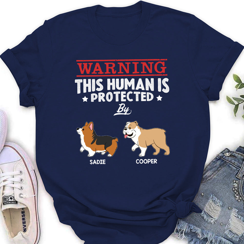 Personalized Custom Women's 'Human Protected By' T-shirt - Ideal Gift for Pet Lovers