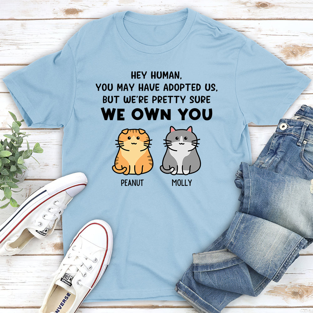 Personalized Custom Unisex 'Pretty Sure I Own You' T-shirt - Ideal Gift for Pet Lovers