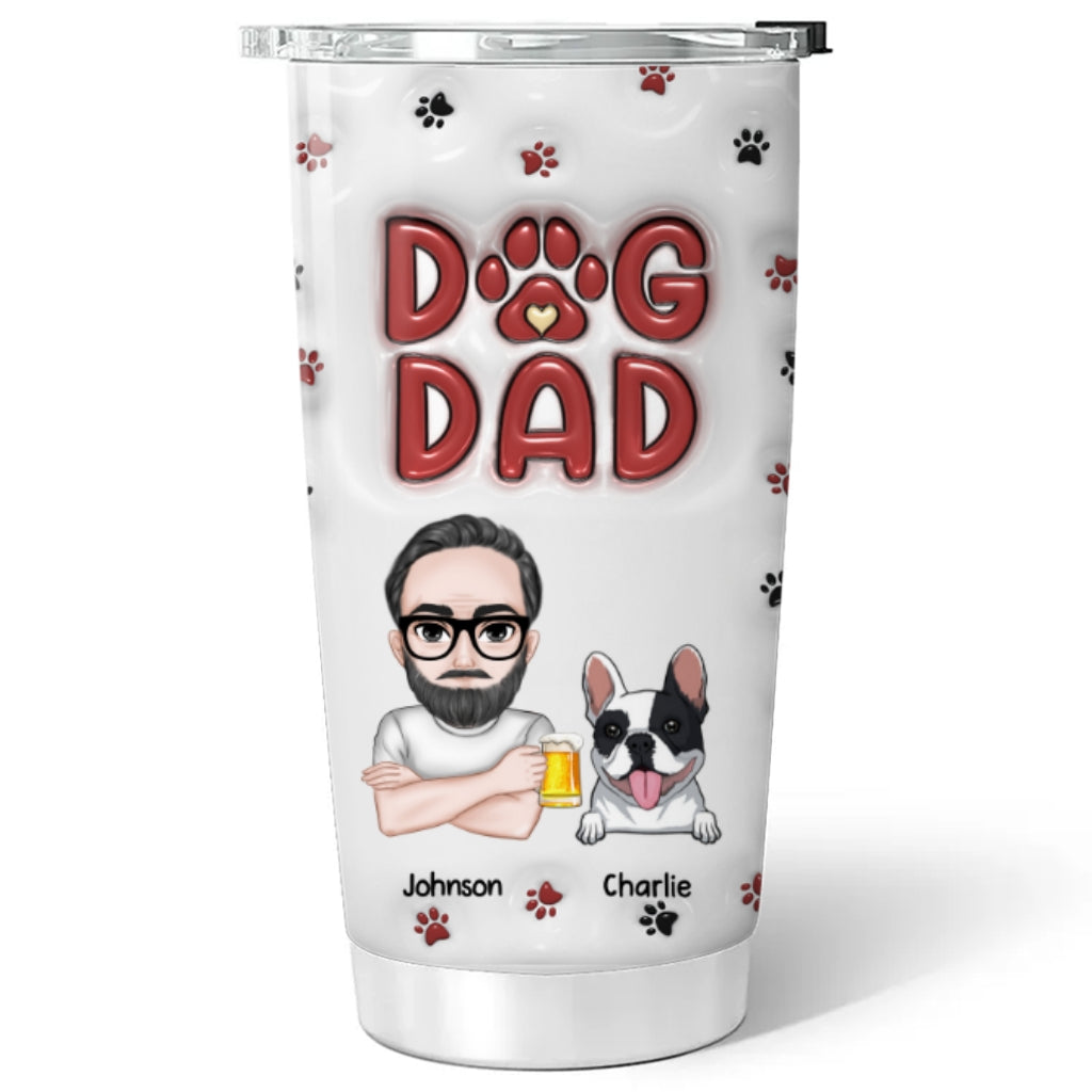 Personalized 3D Inflated Effect Tumbler - The Perfect Gift for Dog Dads