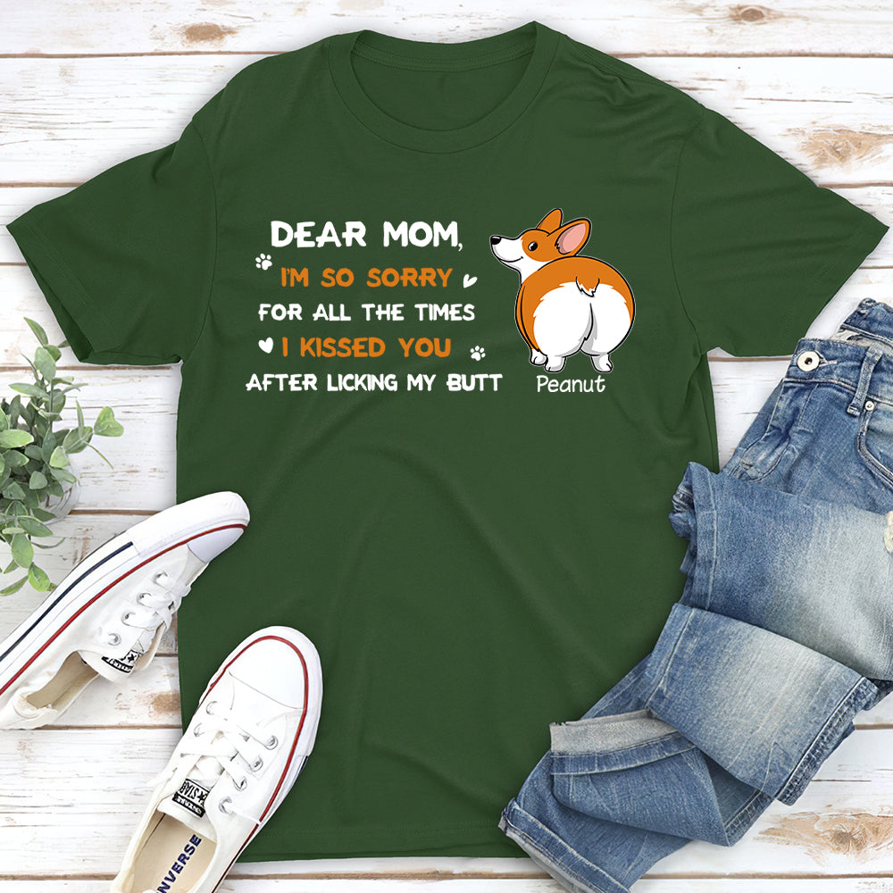 Personalized Custom 'I'm So Sorry, Mom' Unisex Pet Lover T-shirt