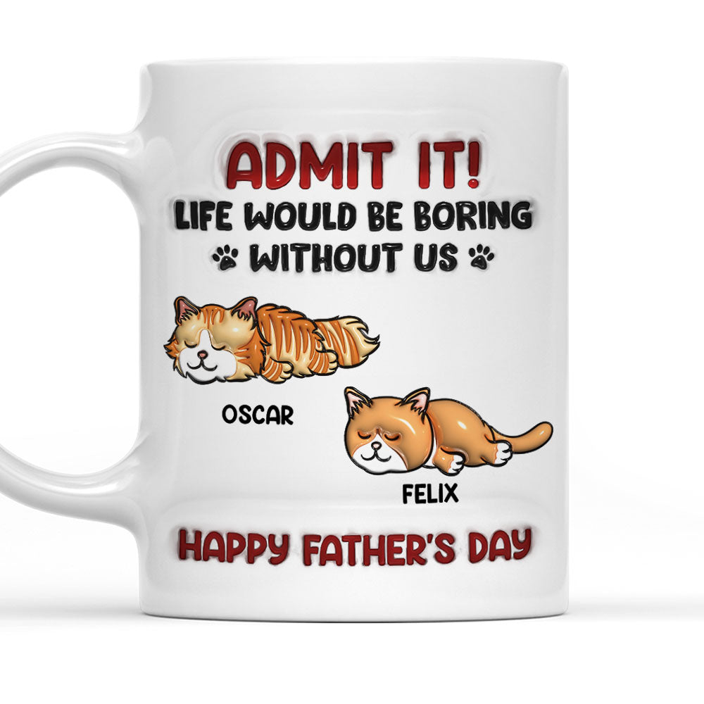Personalized Custom 3D Inflated Effect Admit It Cat Mug