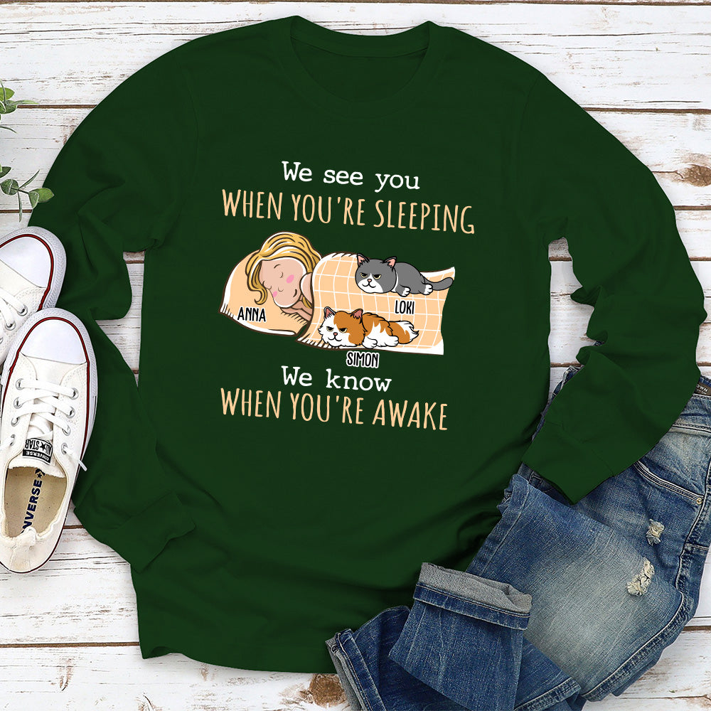 Personalized 'When You're Awake' Custom Long Sleeve T - shirt for Pet Lovers