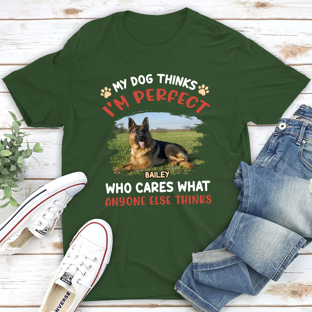 Personalized 'My Dog Thinks I'm Perfect' Unisex Photo T-shirt - Ideal Gift for Pet Lovers