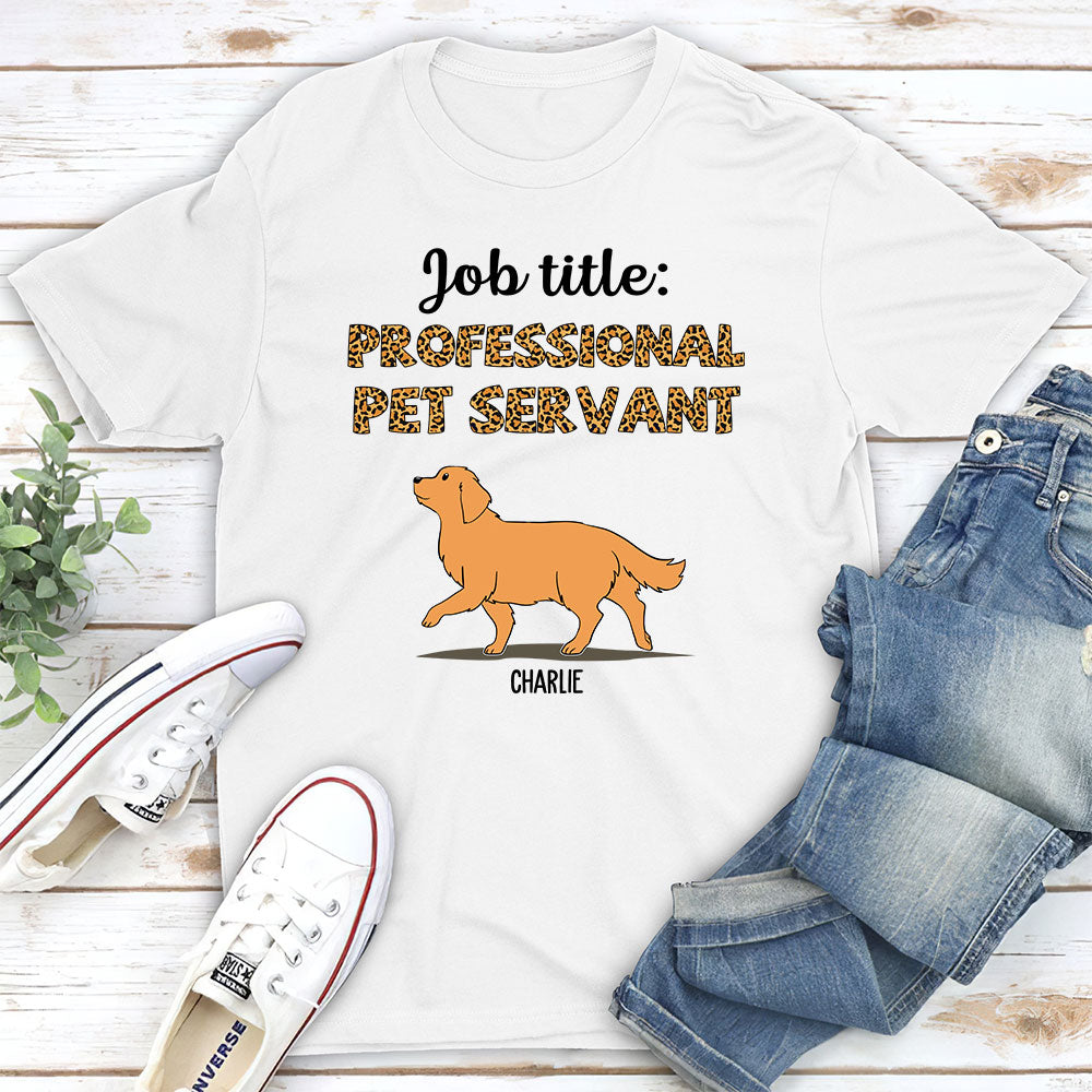 Customizable Professional Pet Servant Unisex T - shirt: Ideal Gift for Pet Lovers