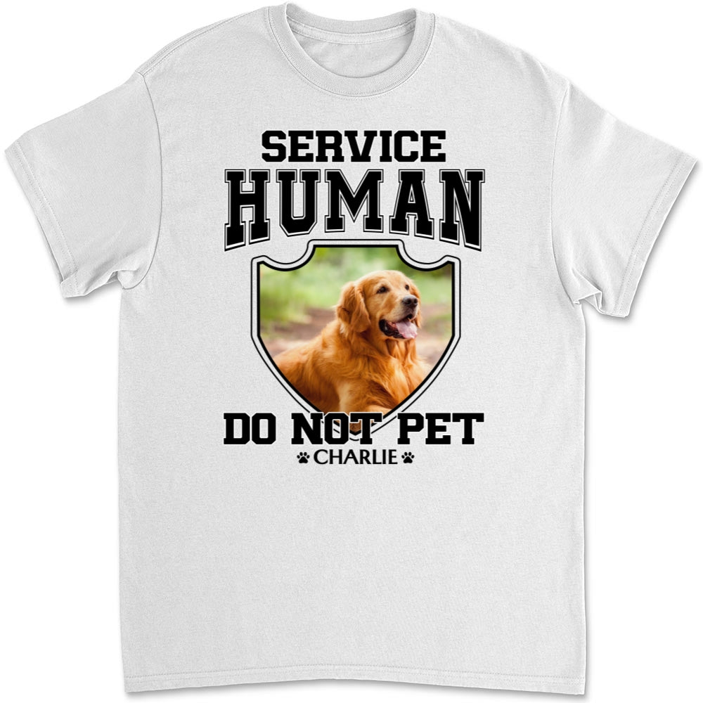 Customizable 'Do Not Pet' Service Human Photo Unisex T-Shirt - Ideal Gift for Pet Lovers