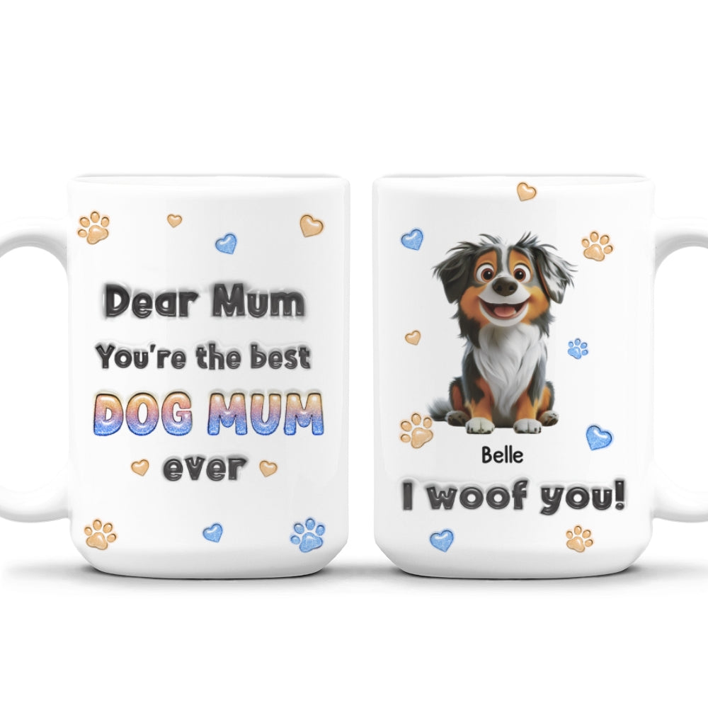 Personalized 3D Inflated Effect Mug for Dog - Loving Moms and Dads: You're the Best!