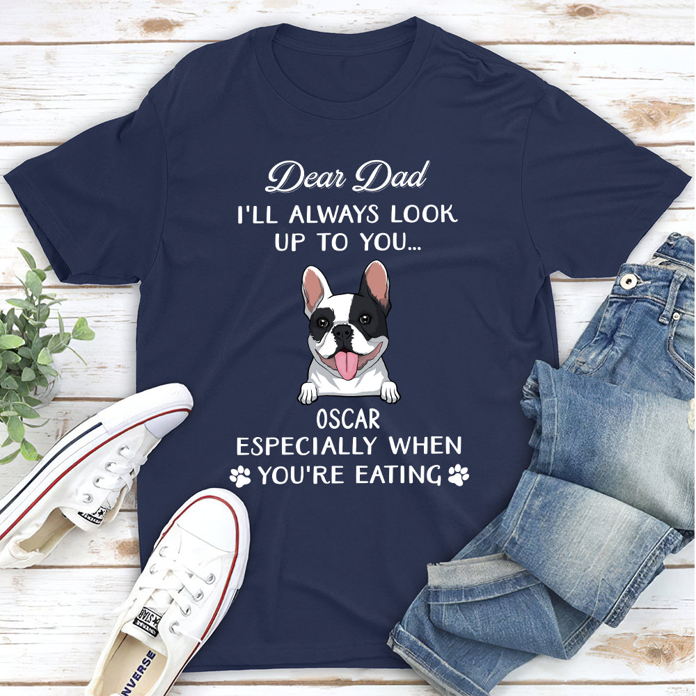 Personalized Custom Unisex 'Dear Mom I'll Always Look Up To You' T-shirt - Ideal Gift for Pet Lovers