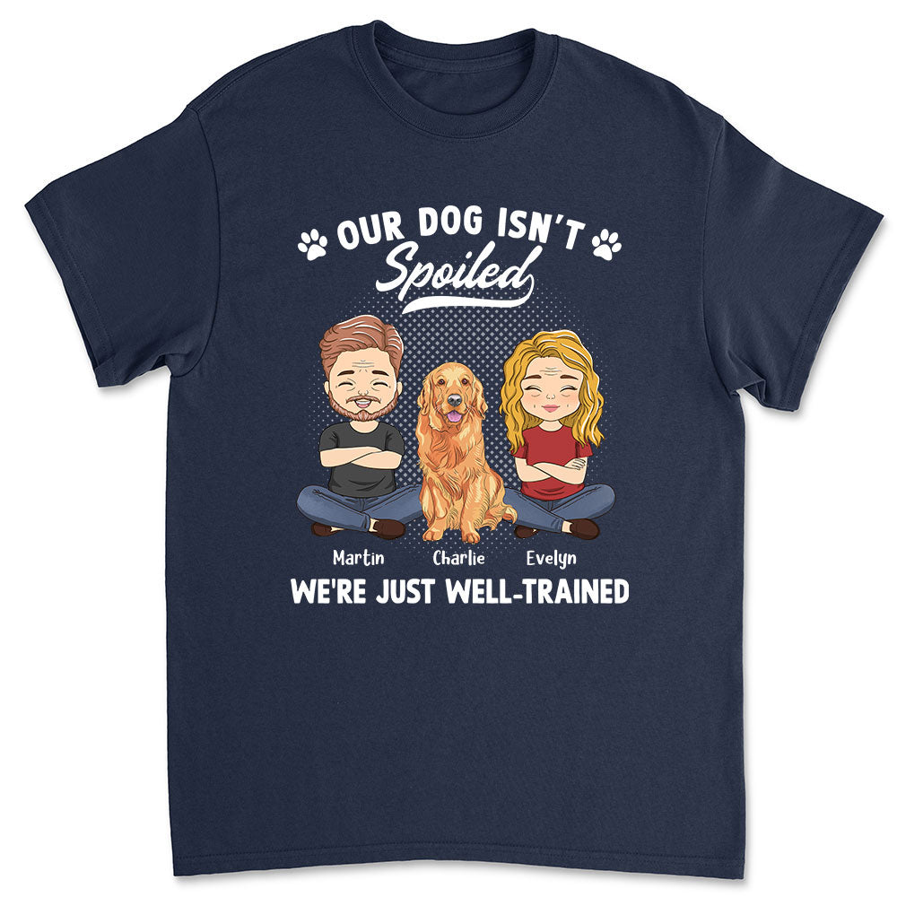 Spoiled Dog Couple Personalized Custom Unisex T - shirt: Ideal Gift for Pet Lovers