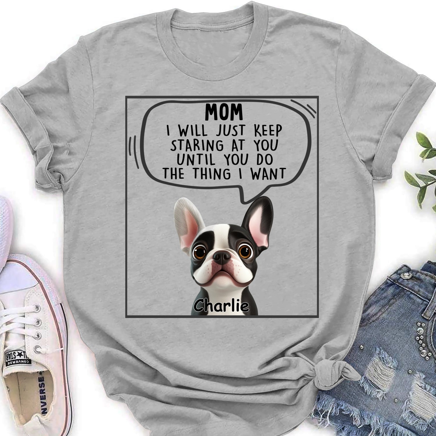 Personalized 'I Will Just Keep Staring' Women's T - shirt for Pet Lovers