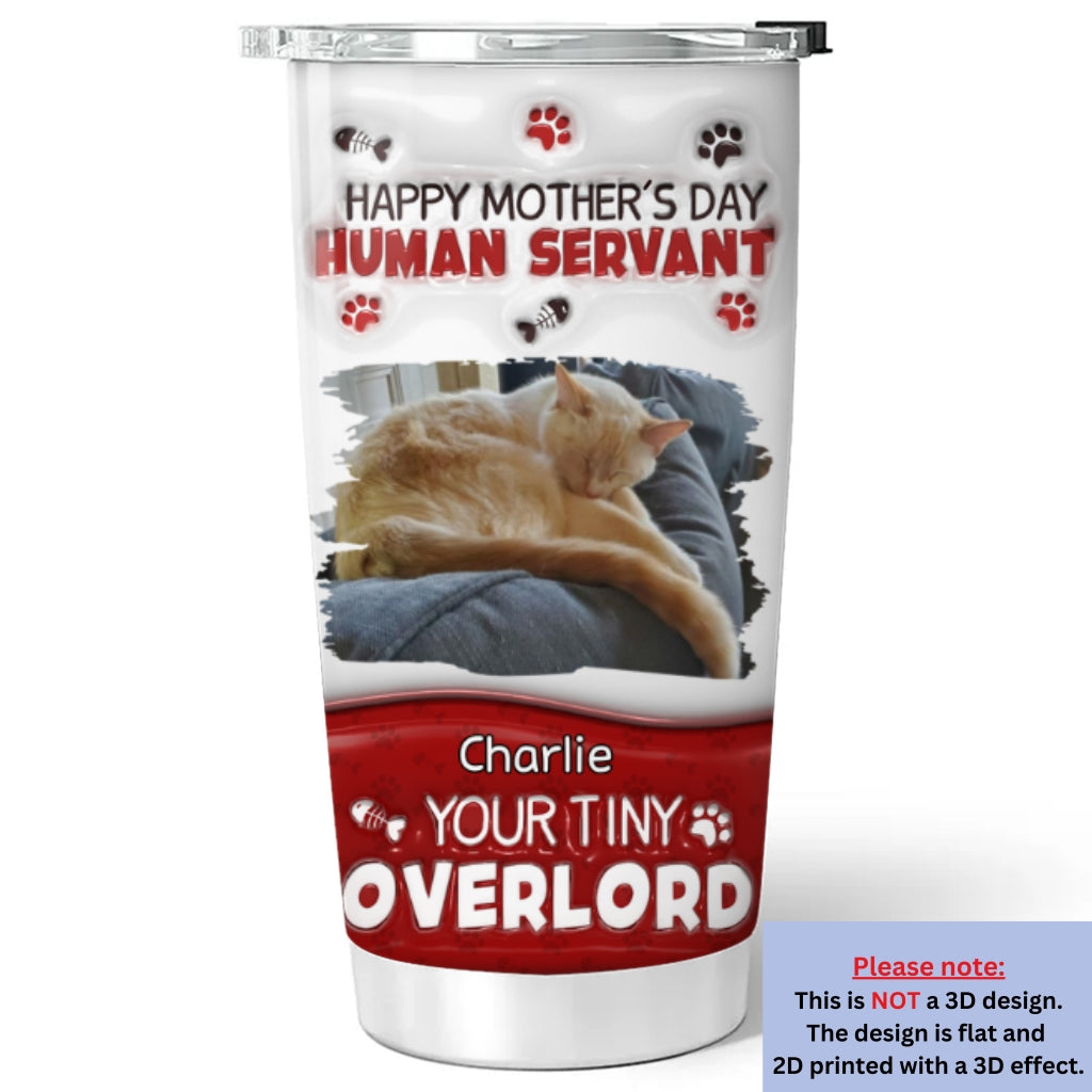 Happy Human Servant Day Personalized 3D Inflated Effect Custom Tumbler - Ideal for All Occasions