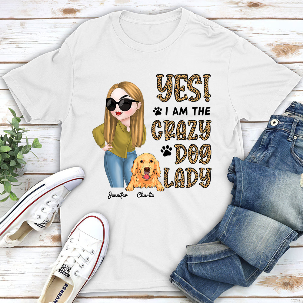 Personalized 'Call Me Crazy Dog Lady' Unisex T - shirt: Ideal Gift for Pet Lovers