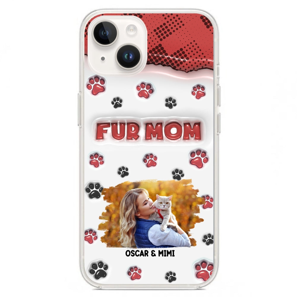 Fur Mom Personalized 3D Inflated Effect Custom Photo Phone Case