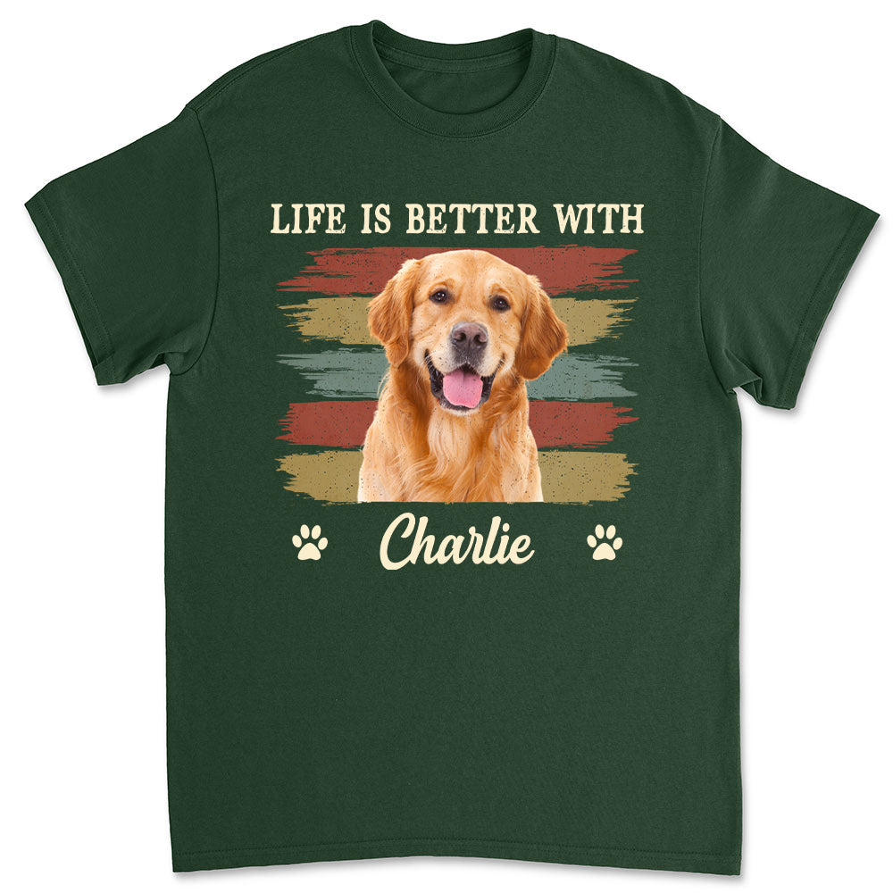 Better With Dog - Customizable Personalized Photo Unisex T - shirt for Pet Lovers