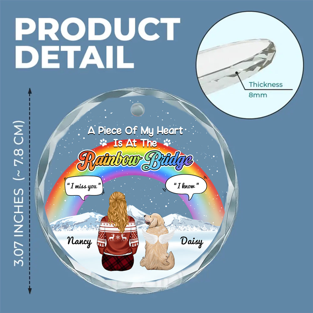 Personalized Rainbow Bridge Custom Glass Ornament - A Piece of My Heart